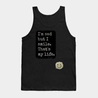 Sad black grunge gothic quotes aesthetic vintage retro inspiration minimalism Tank Top